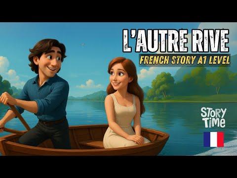 Improve Your French Listening & Speaking | French Story for Beginners A1 Level